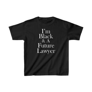 I'm Black & A Future Lawyer  Kids Short Sleeve Tee